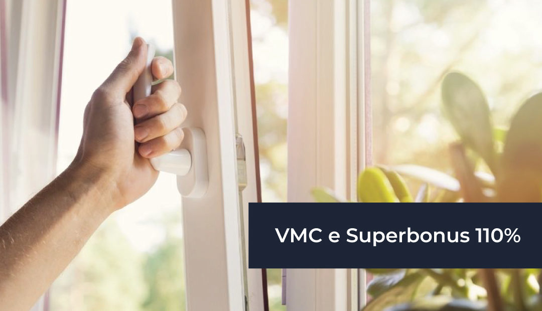 VMC e Superbonus 110%